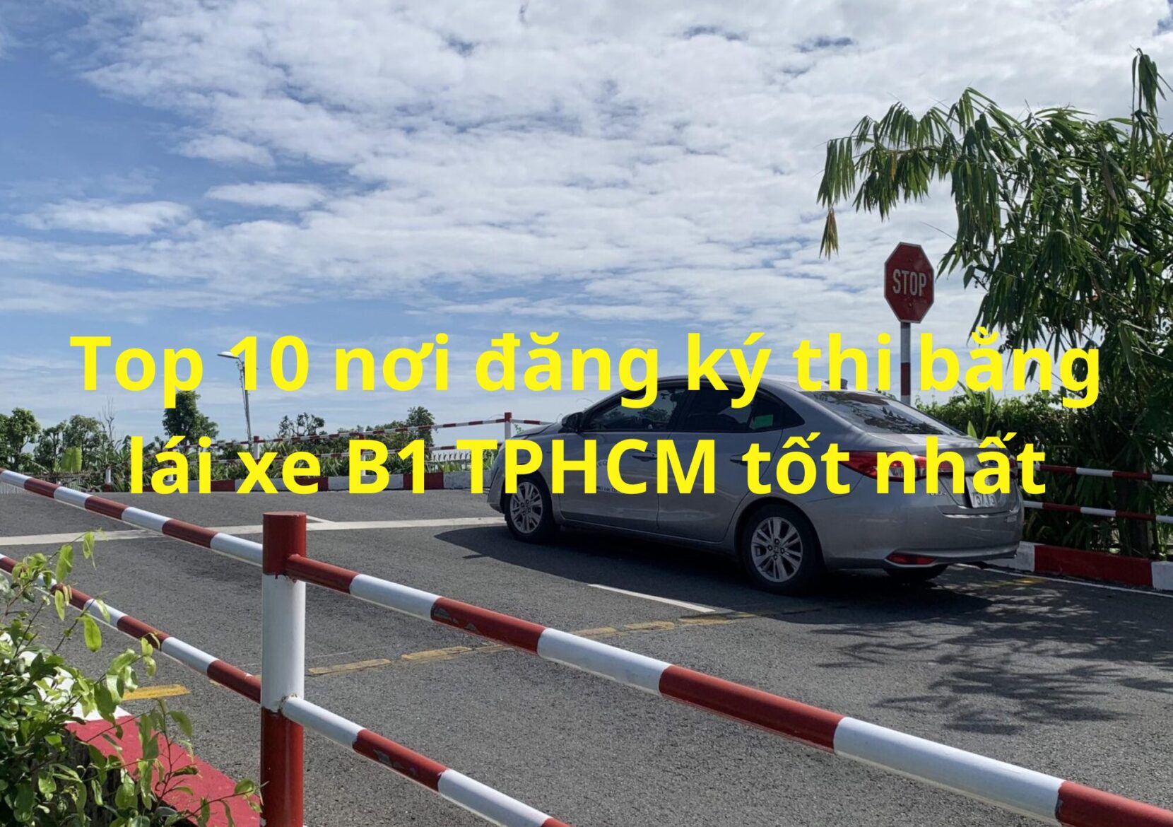 Thi bằng lái xe B1 TPHCM
