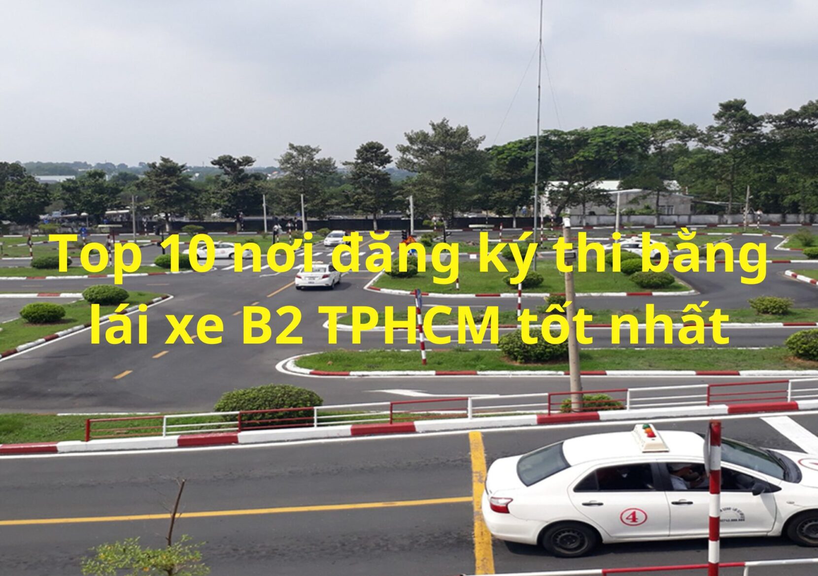 Thi bằng lái xe B2 TPHCM