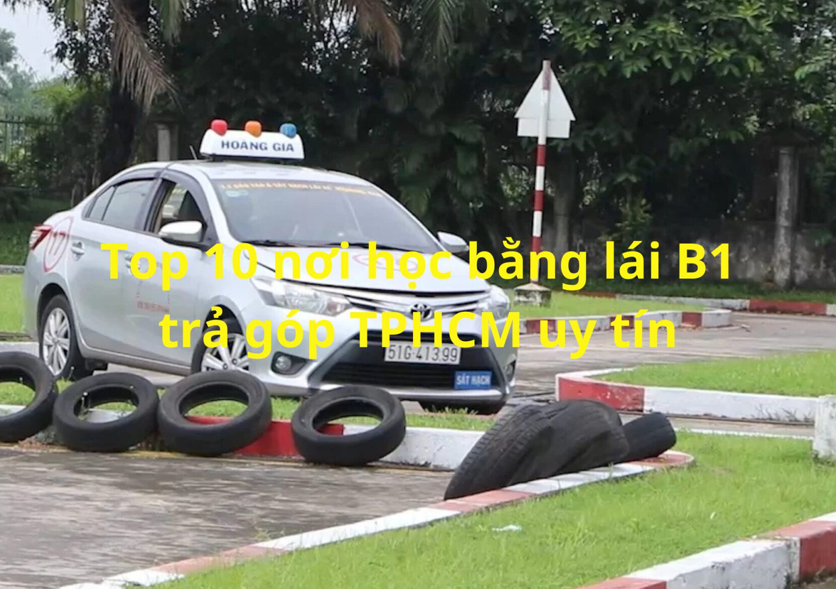 Học bằng lái b1 trả góp