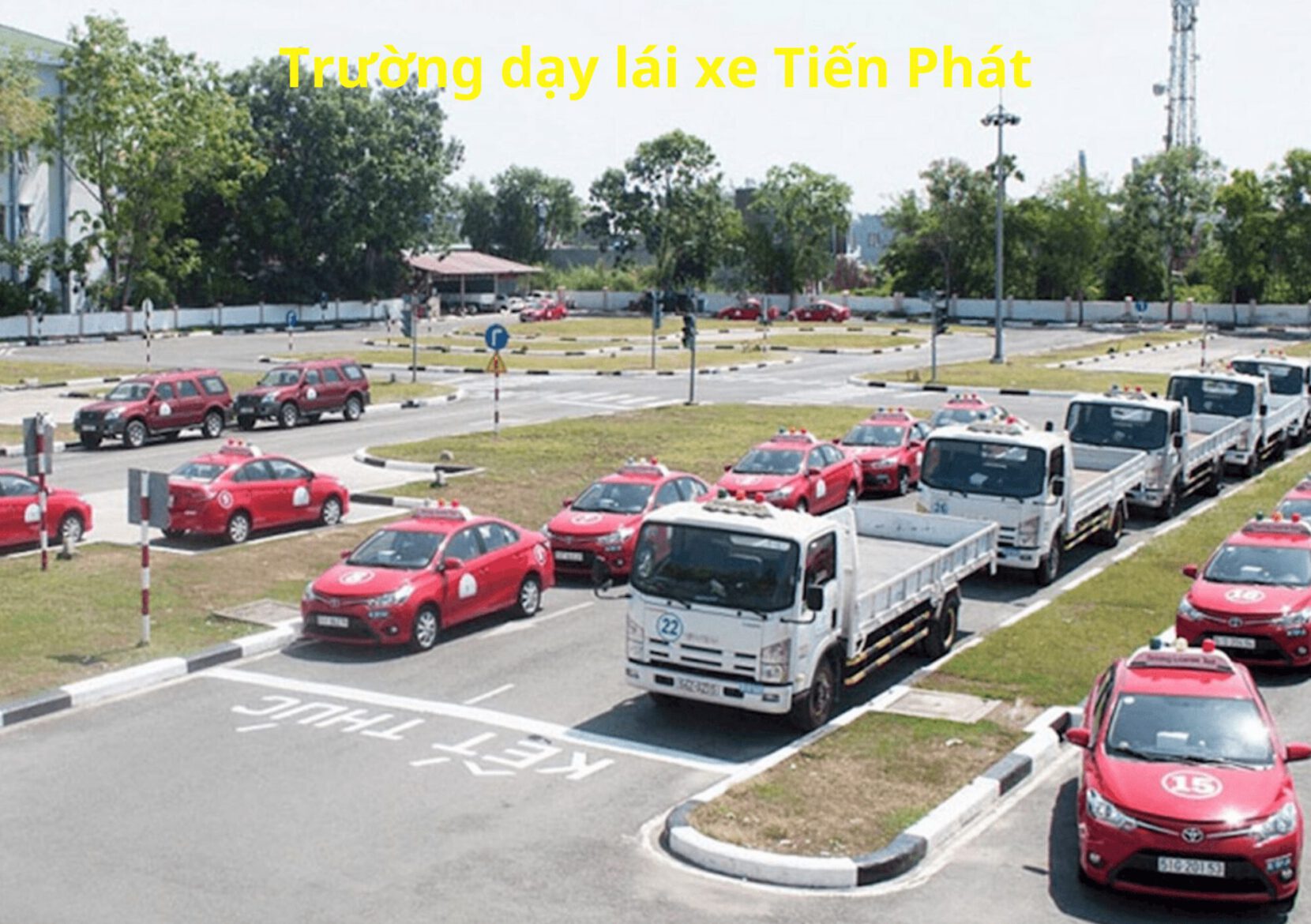 Trường dạy lái xe Tiến Phát - Học bằng lái b2 trả góp