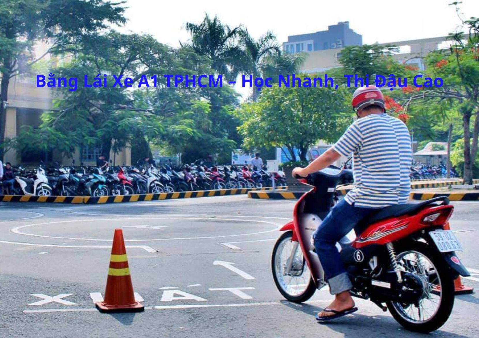 Bằng Lái Xe A1 TPHCM
