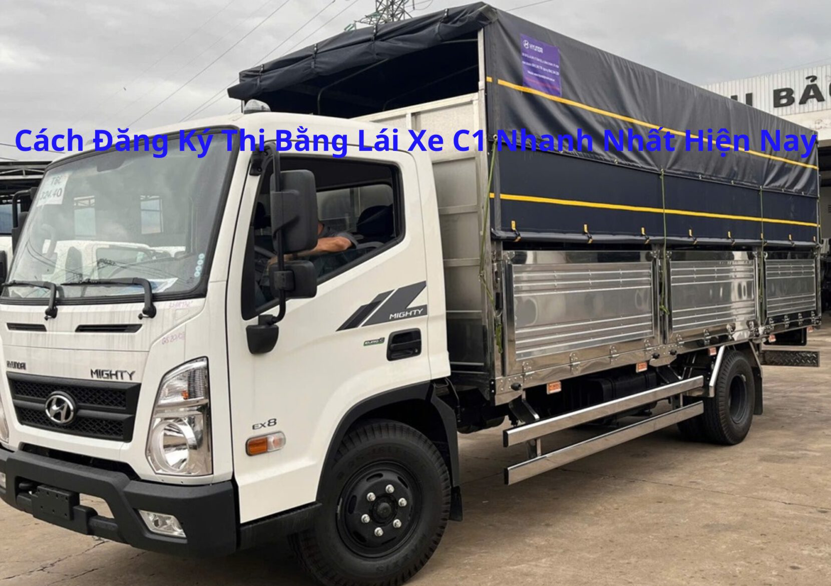 Cách Đăng Ký Thi Bằng Lái Xe C1