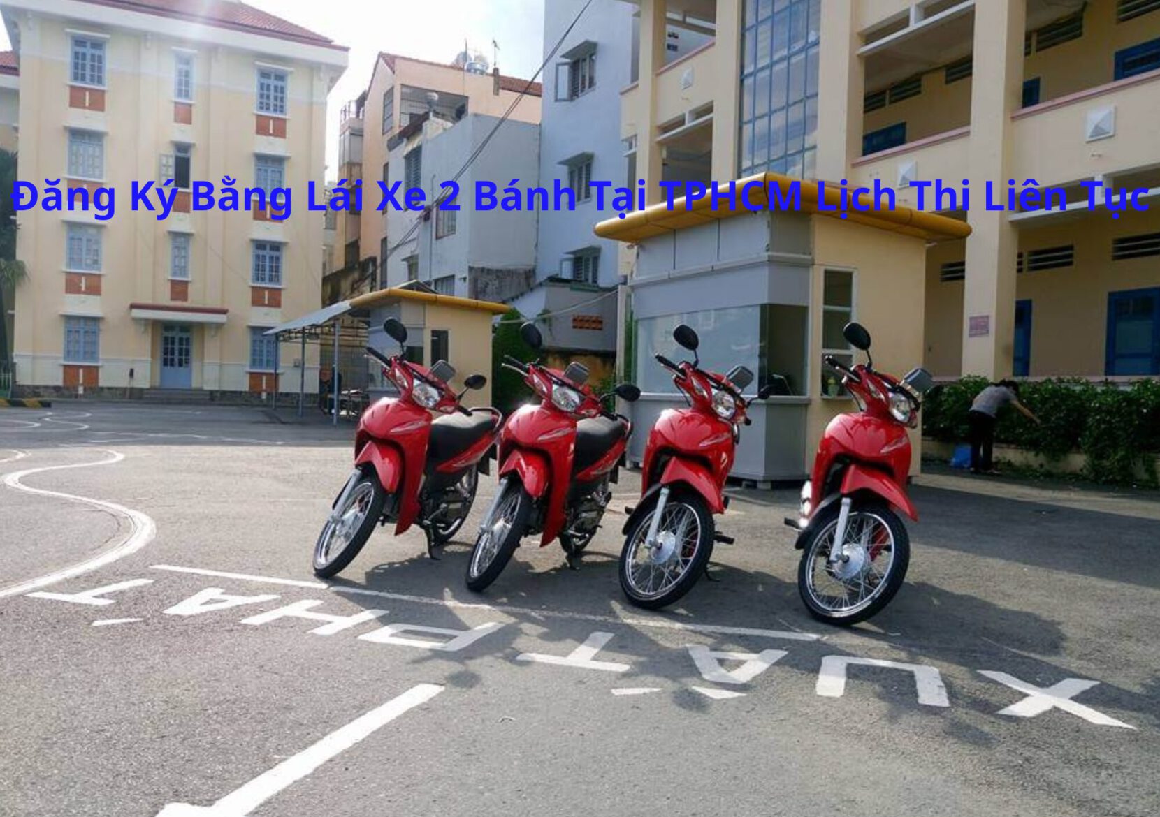 Đăng Ký Bằng Lái Xe 2 Bánh