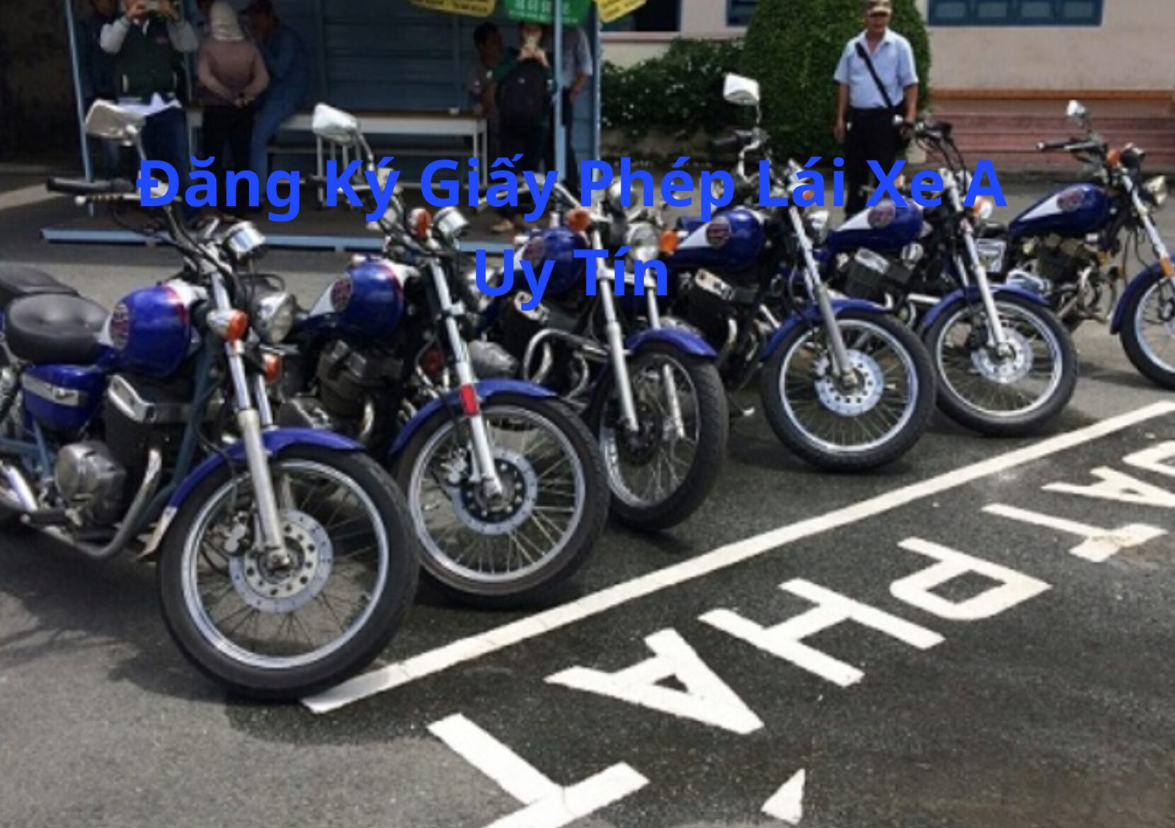Đăng Ký Giấy Phép Lái Xe A