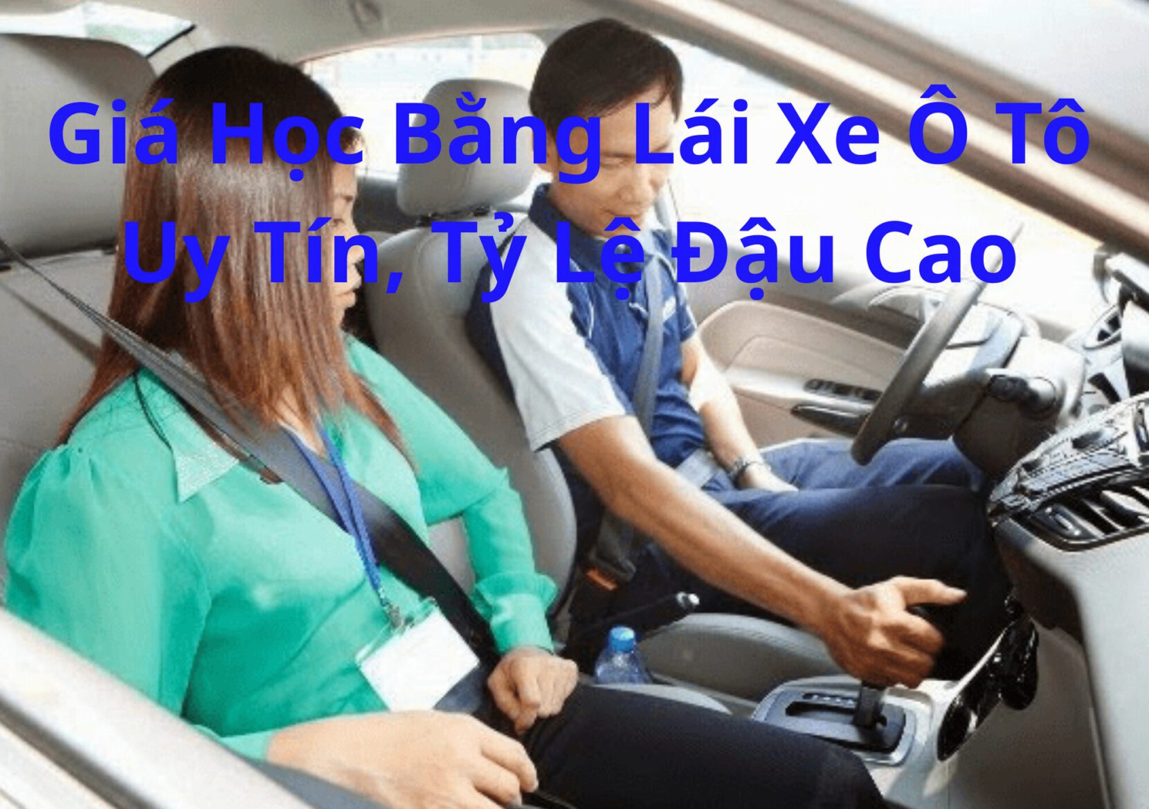 Giá Học Bằng Lái Xe Ô Tô
