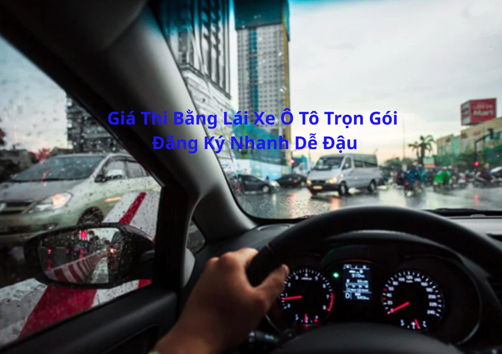 Giá Thi Bằng Lái Xe Ô Tô