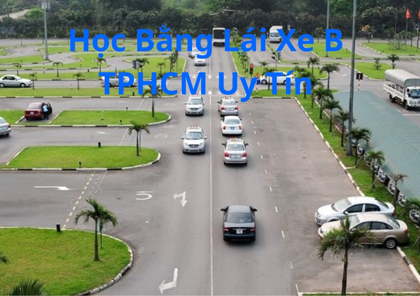 Học Bằng Lái Xe B TPHCM