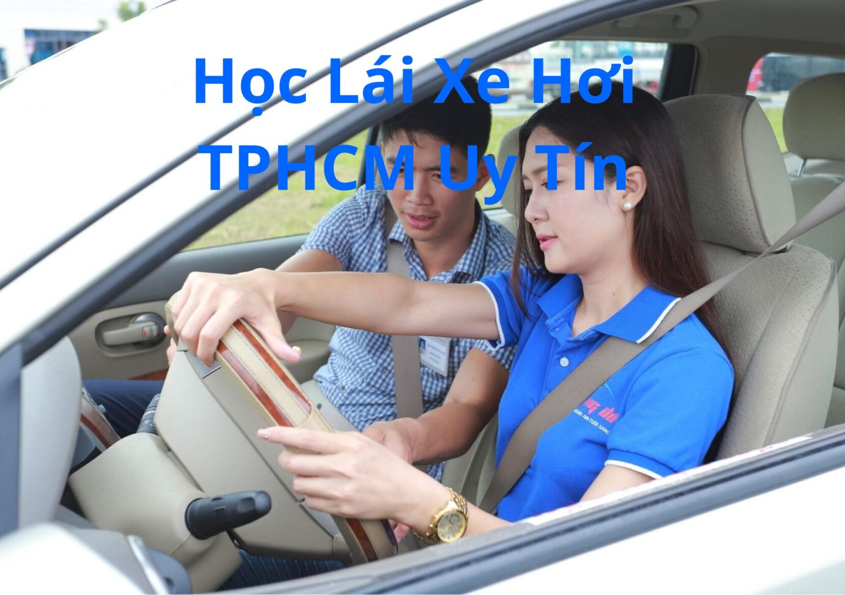 Học Lái Xe Hơi TPHCM Uy Tín