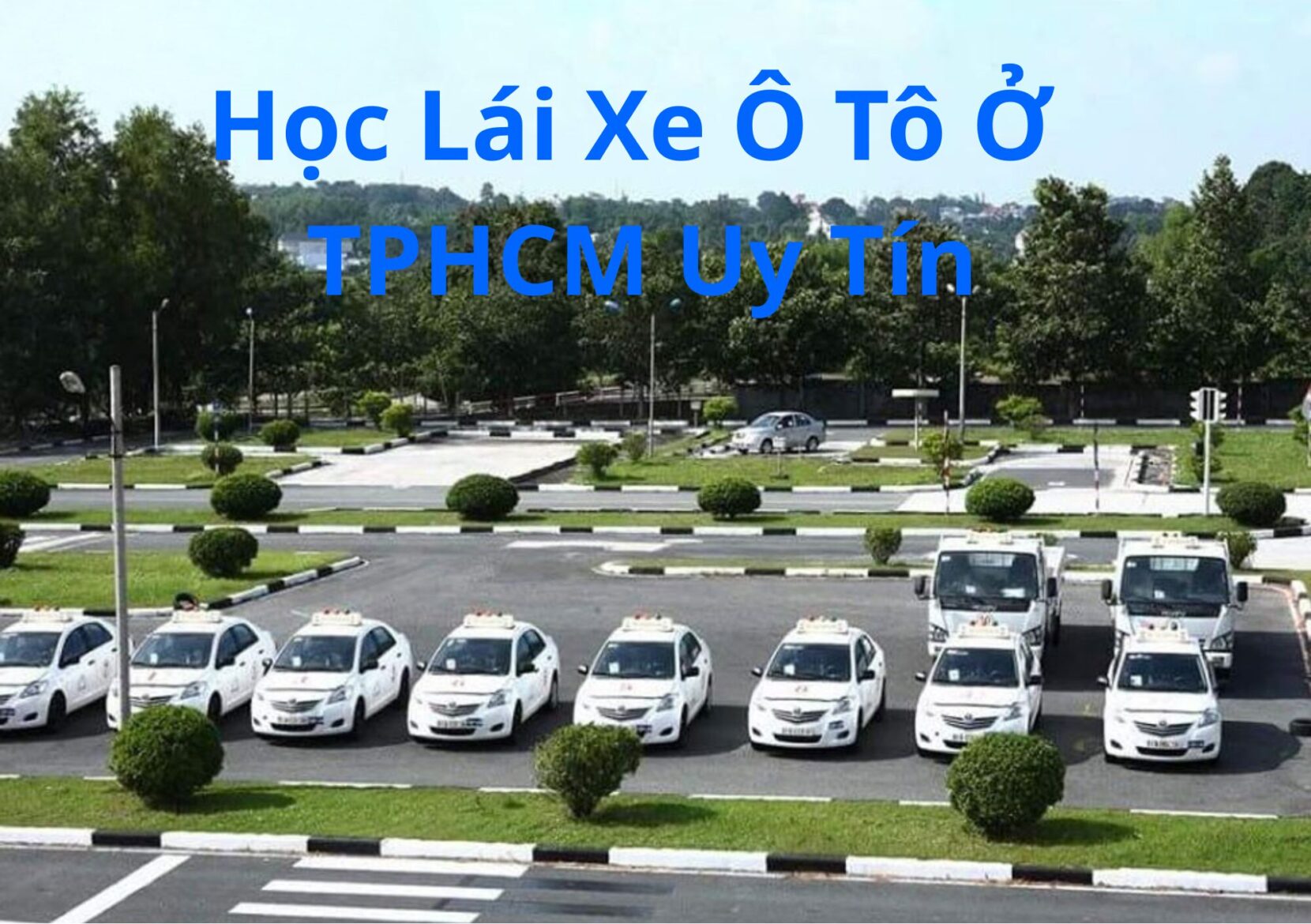 Học Lái Xe Ô Tô Ở TPHCM
