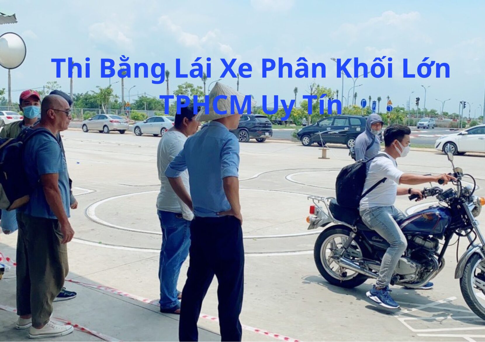 Thi Bằng Lái Xe Phân Khối Lớn TPHCM