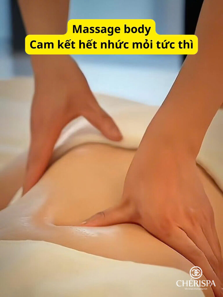 Massage bấm huyệt Quảng Ngãi tại Chérispa cải thiện tuần hoàn máu, giảm mệt mỏi hiệu quả