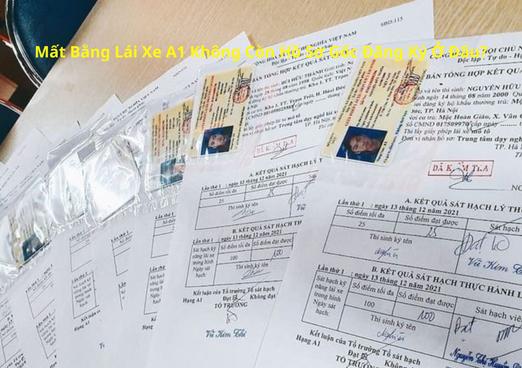 Mất Bằng Lái Xe A1 Không Còn Hồ Sơ Gốc